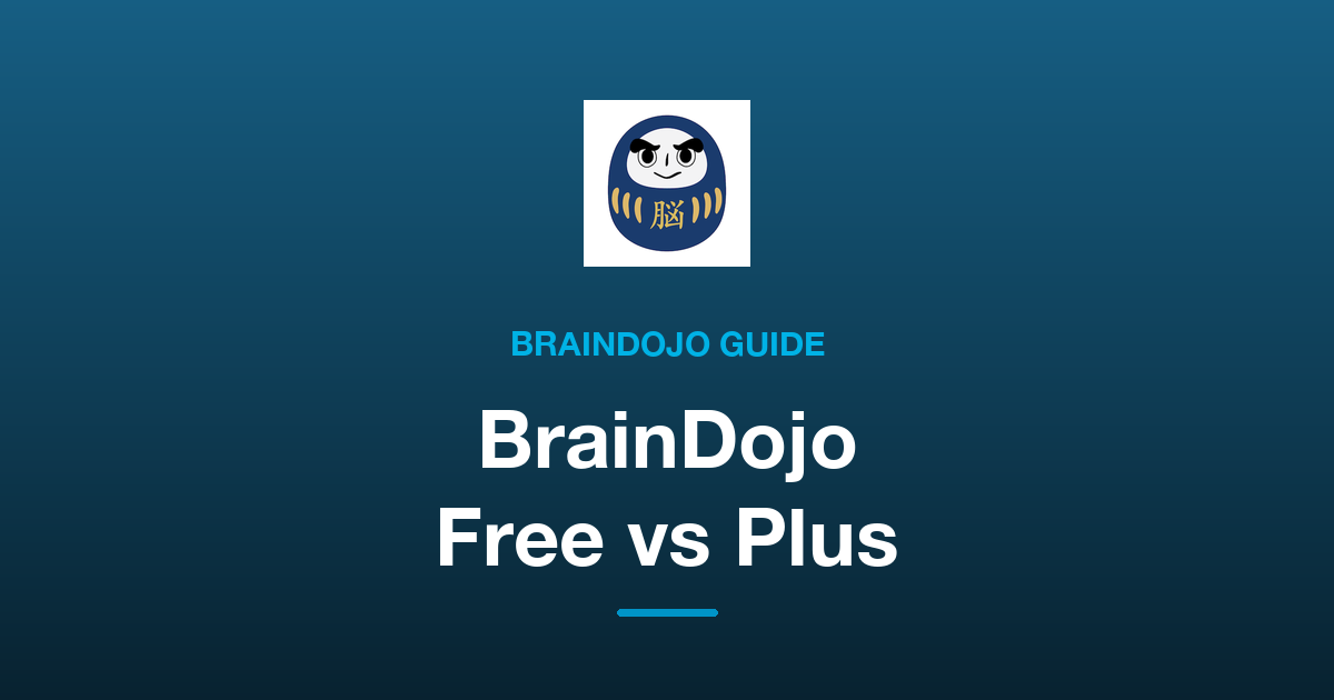 BrainDojo Free vs Plus: Which Plan Is Right for You?